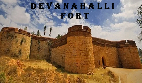Devanahalli Fort